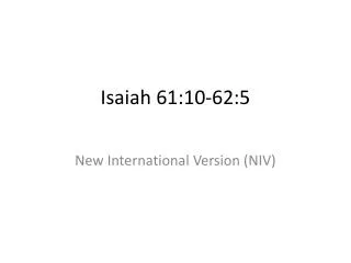 Isaiah 61:10-62:5