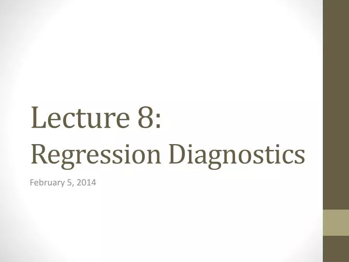 lecture 8 regression diagnostics