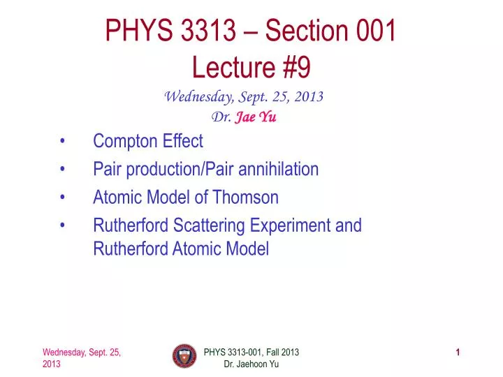 phys 3313 section 001 lecture 9