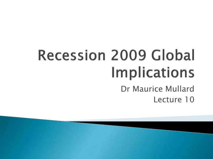 recession 2009 global implications