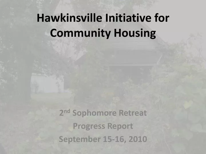 hawkinsville initiative for community housing