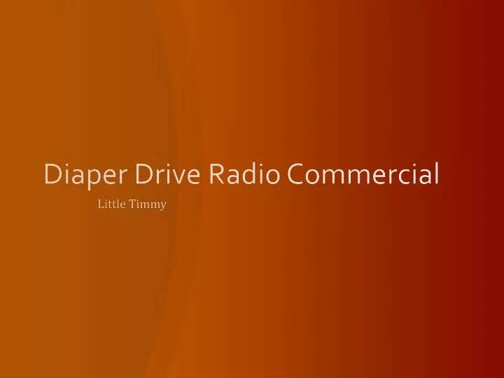 diaper drive radio commercial