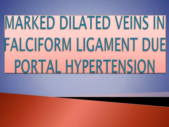 marked dilated veins in falciform ligament due portal hypertension