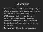 UTM Mapping - slide 1