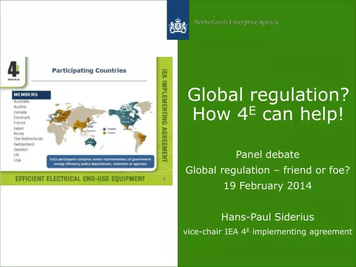 global r egulation how 4 e can help