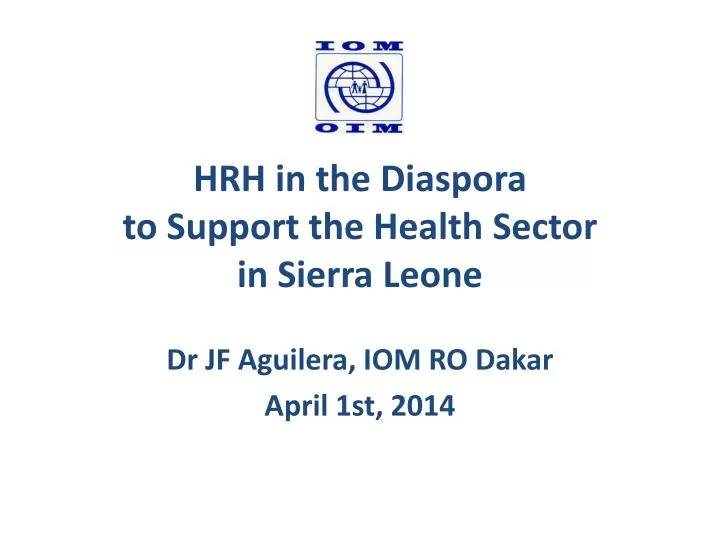 hrh in the diaspora to support the health sector in sierra leone
