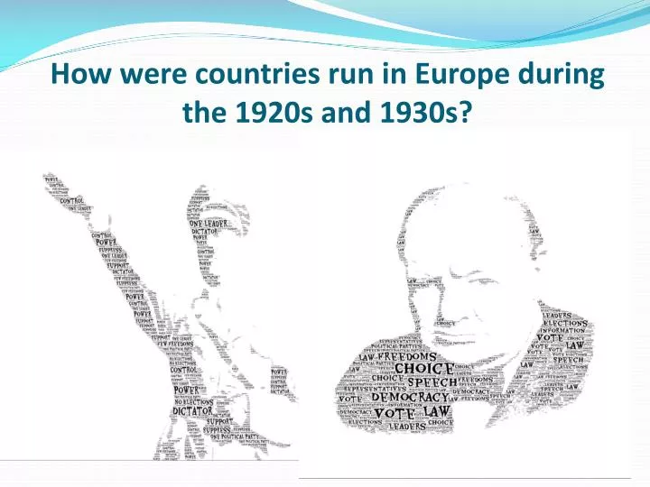 how were countries run in europe during the 1920s and 1930s