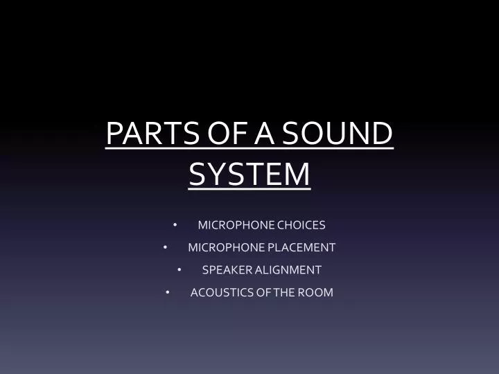 parts of a sound system