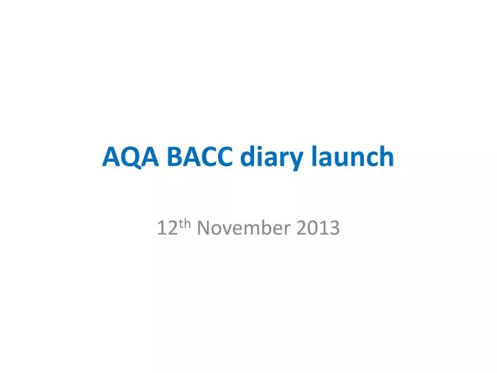 aqa bacc diary launch