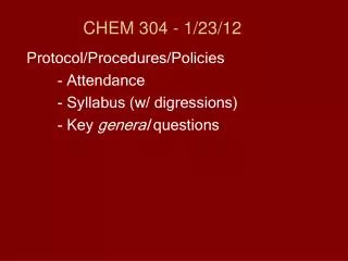 CHEM 304 - 1/23/12