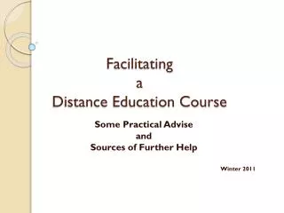Facilitating a Distance Education Course