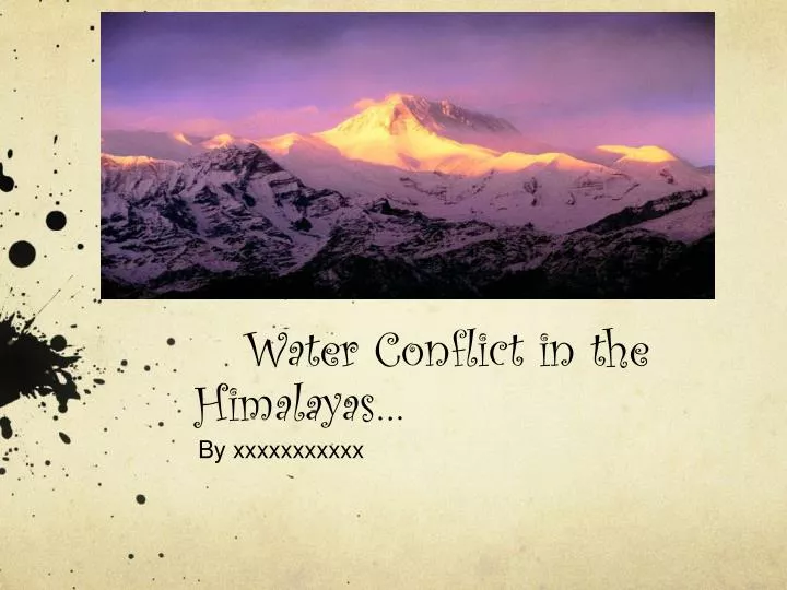 water conflict in the himalayas
