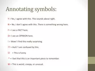 Annotating symbols: