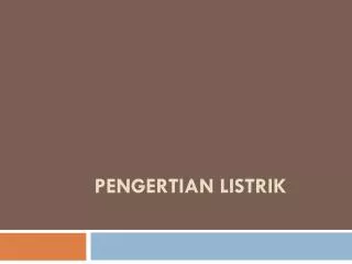 pengertian listrik