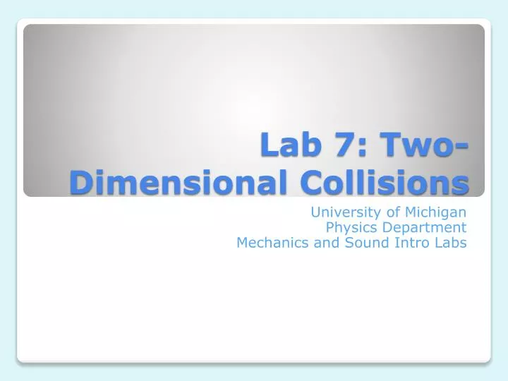 lab 7 two dimensional collisions