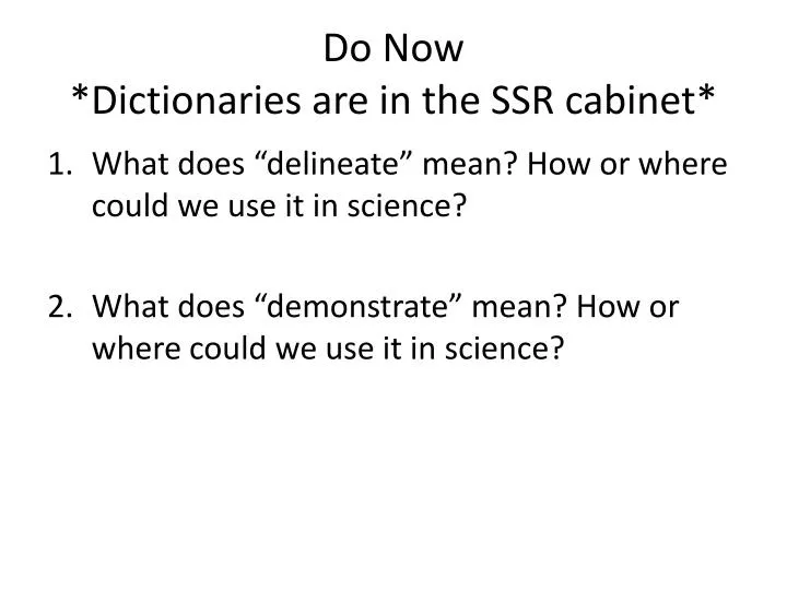 do now dictionaries are in the ssr cabinet
