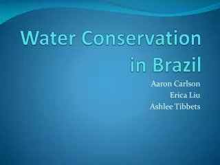 Water Conservation in Brazil