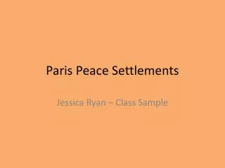 Paris Peace Settlements