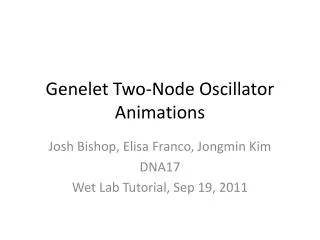 genelet two node oscillator animations