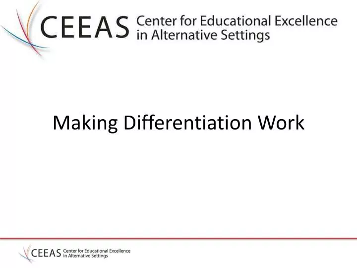 making differentiation work