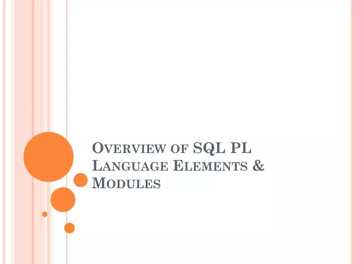 overview of sql pl language elements modules