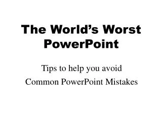 Common PowerPoint Misteaks