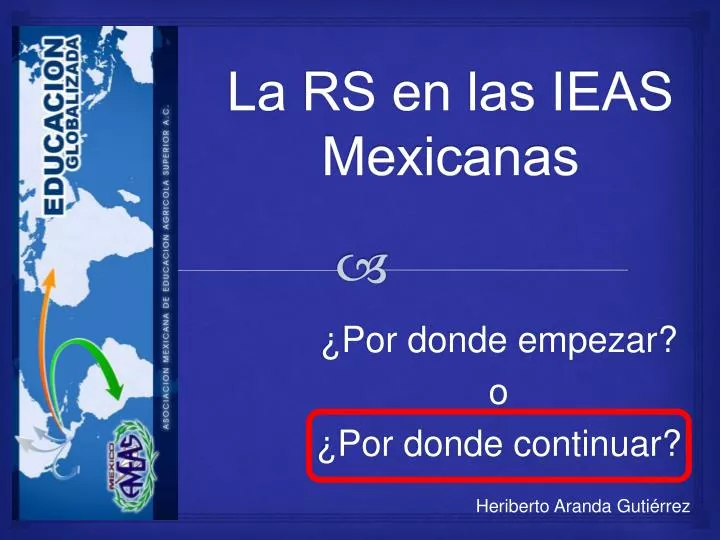 la rs en las ieas mexicanas