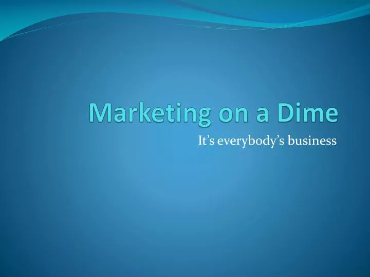 marketing on a dime