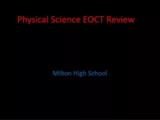 Physical Science EOCT Review