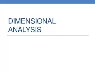 Dimensional analysis