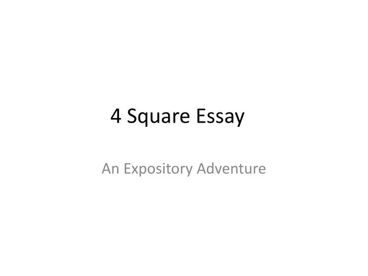 4 square essay