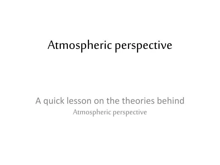 atmospheric perspective