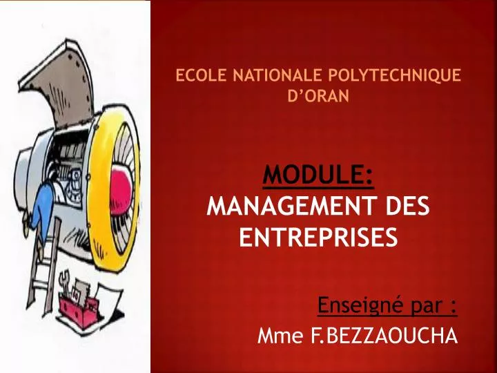ecole nationale polytechnique d oran module management des entreprises