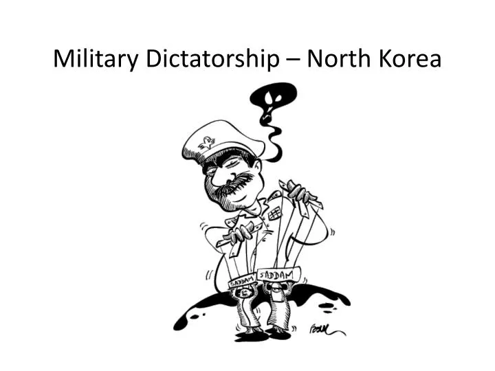 military dictatorship north korea
