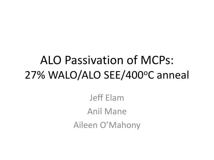 alo passivation of mcps 27 walo alo see 400 o c anneal