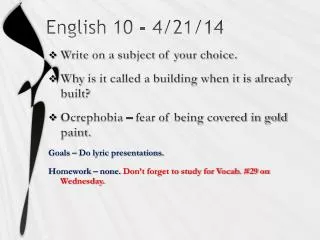 English 10 - 4/21/14