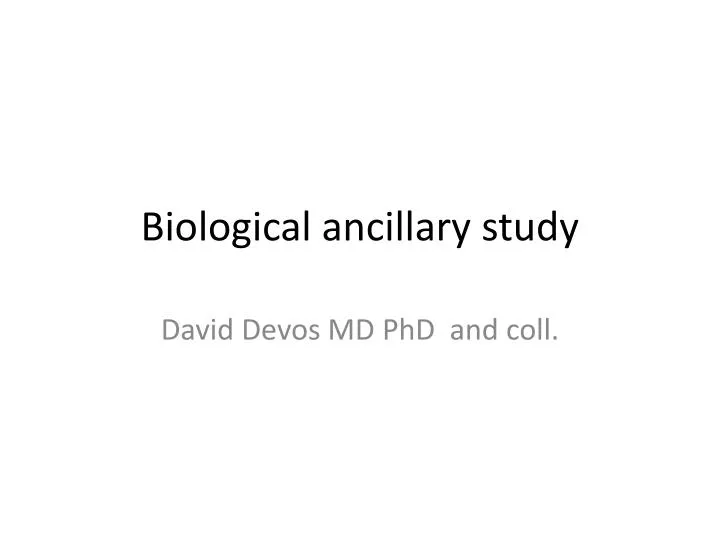 biological ancillary study