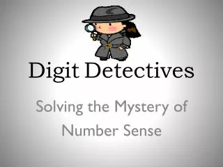 Digit Detectives
