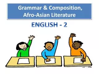 Grammar &amp; Composition, Afro-Asian Literature