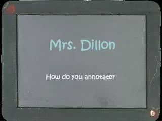 Mrs. Dillon