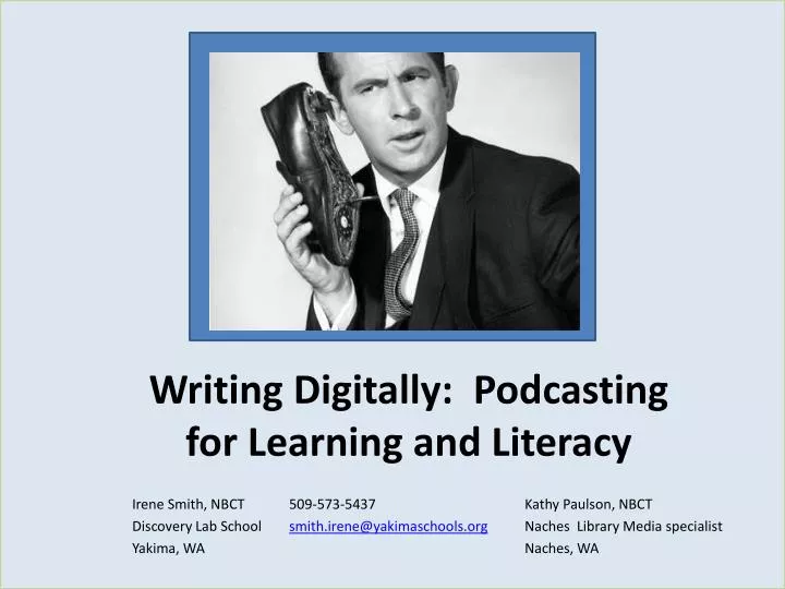 writing digitally podcasting for learning and literacy