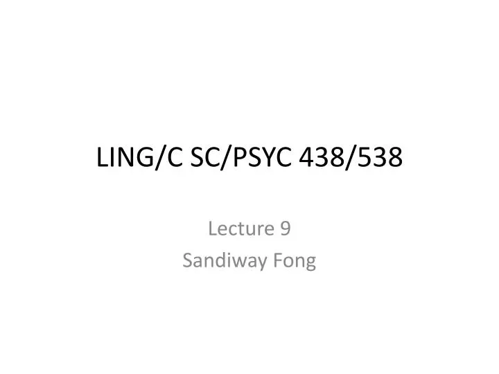 ling c sc psyc 438 538