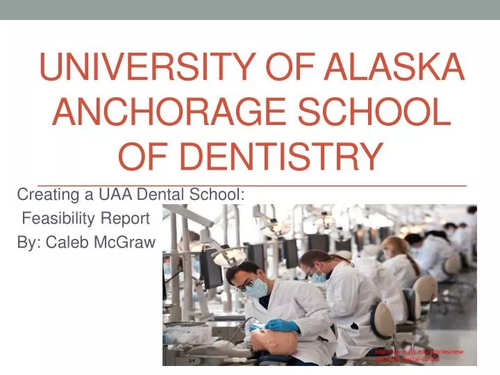 university of alaska anchorage school of dentistry