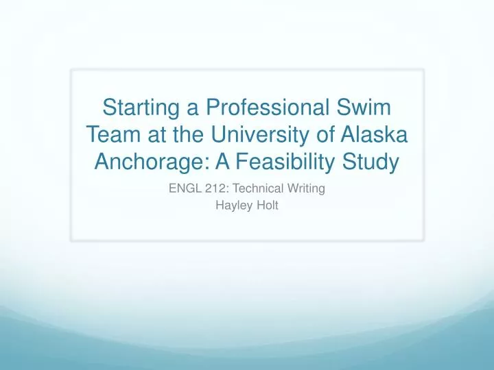 starting a professional swim team at the university of alaska anchorage a feasibility study
