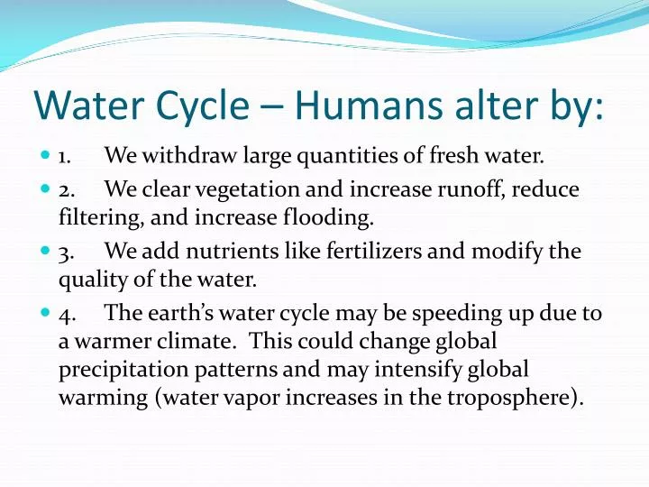 water cycle humans alter by