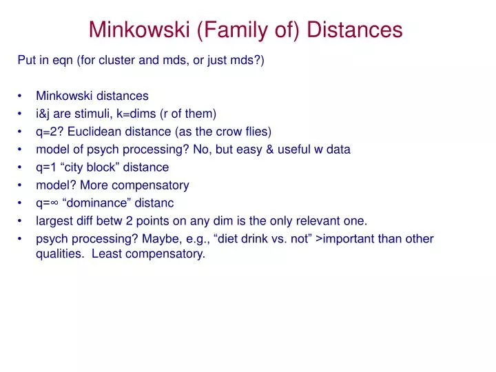 minkowski family of distances