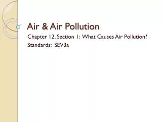 Air &amp; Air Pollution