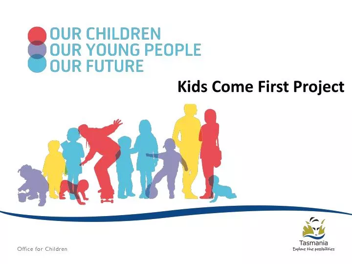 kids come first project
