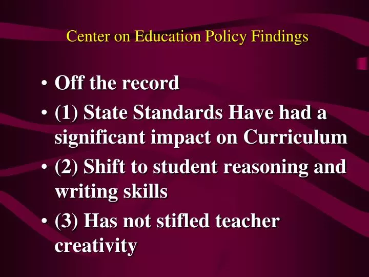 center on education policy findings