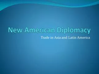 New American Diplomacy
